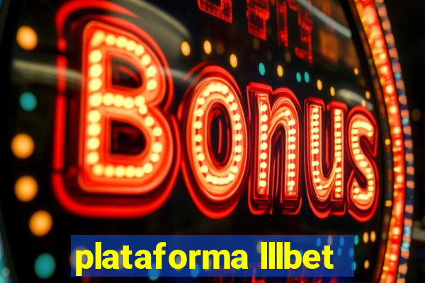 plataforma lllbet