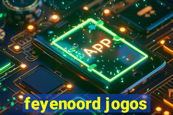 feyenoord jogos