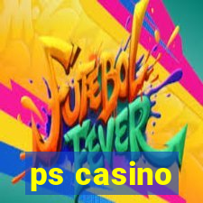 ps casino