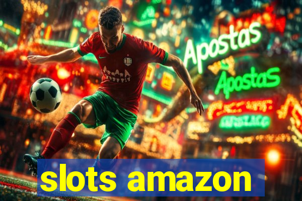 slots amazon