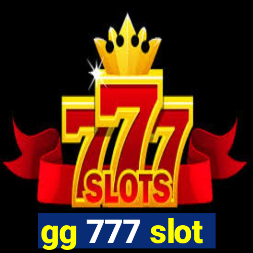 gg 777 slot