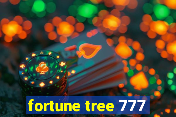 fortune tree 777