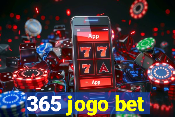 365 jogo bet