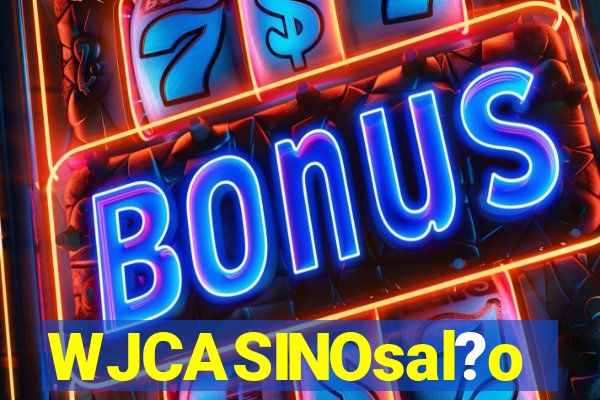 WJCASINOsal?o