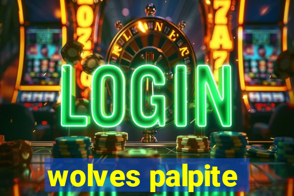 wolves palpite