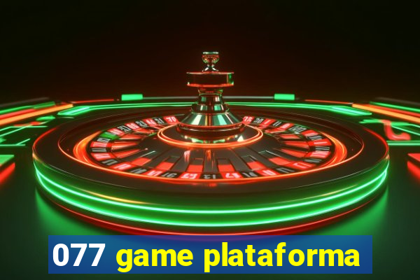 077 game plataforma