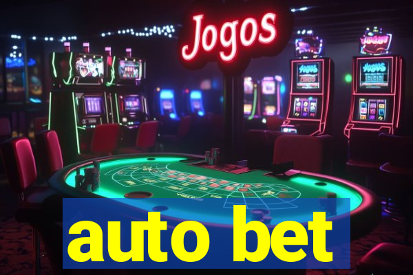 auto bet