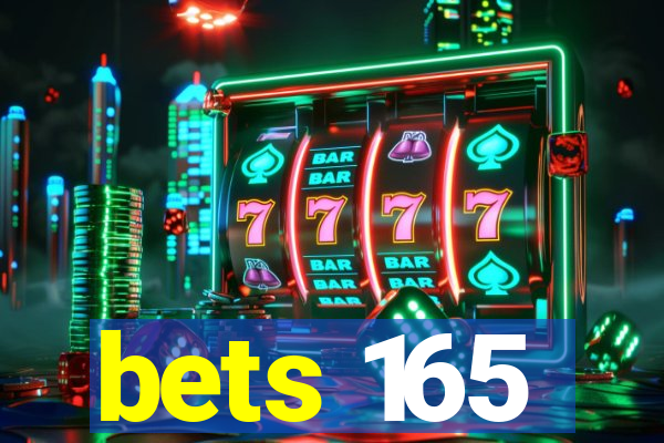 bets 165