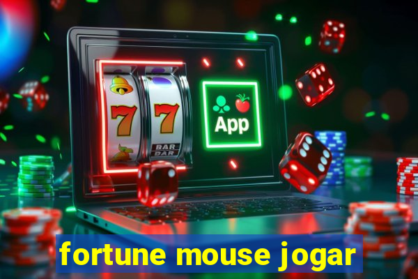 fortune mouse jogar