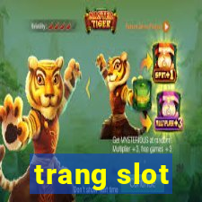 trang slot