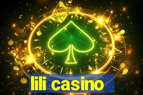 lili casino