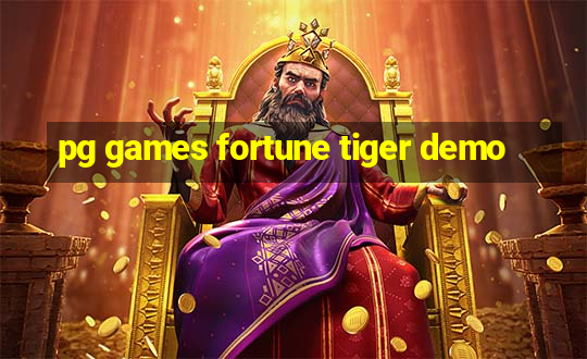 pg games fortune tiger demo