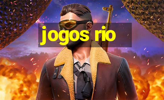 jogos rio