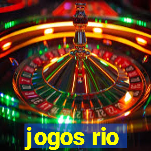 jogos rio