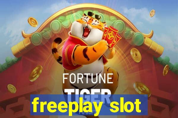 freeplay slot