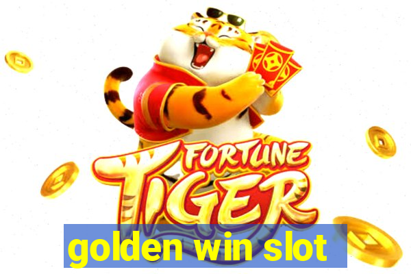 golden win slot