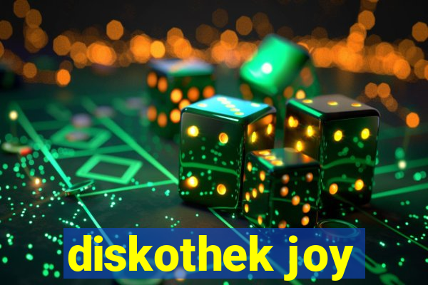 diskothek joy