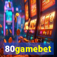 80gamebet