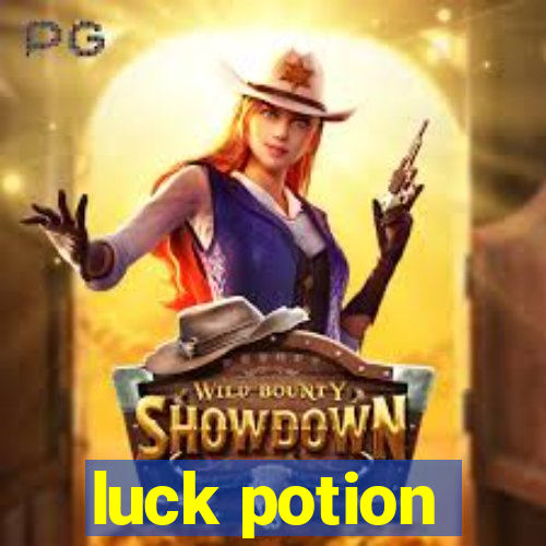 luck potion