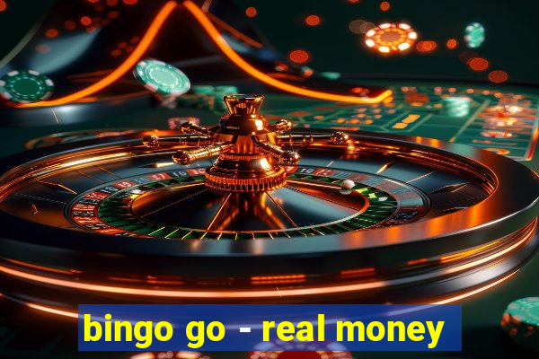 bingo go - real money