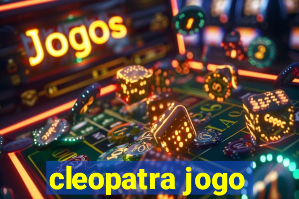 cleopatra jogo