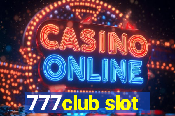 777club slot