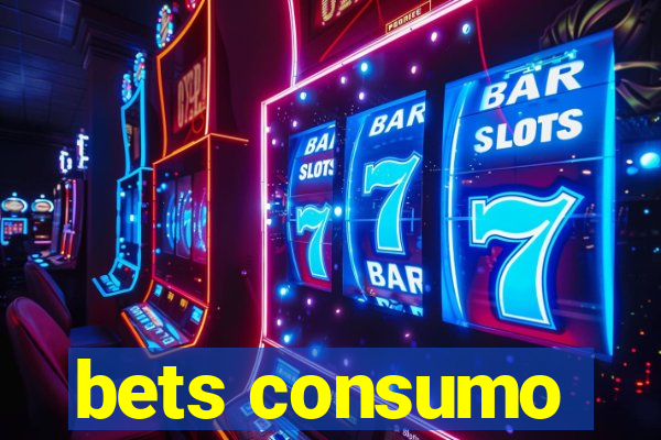 bets consumo