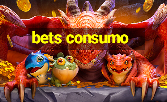 bets consumo