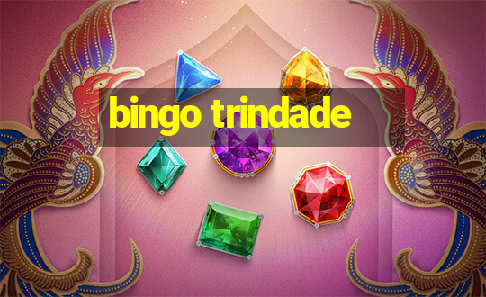 bingo trindade