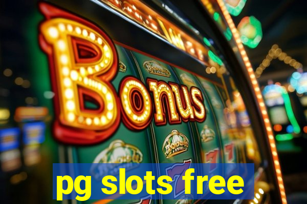 pg slots free