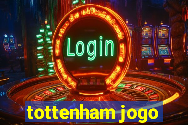 tottenham jogo