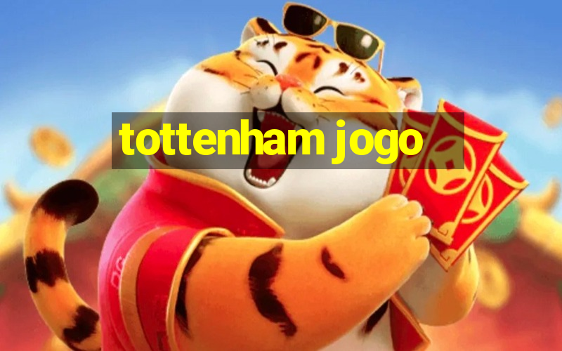 tottenham jogo