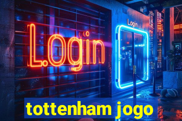 tottenham jogo