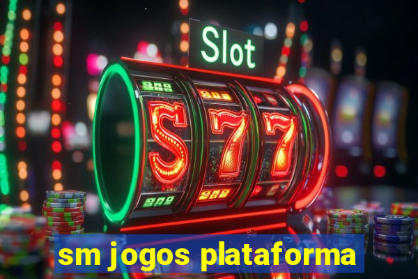 sm jogos plataforma