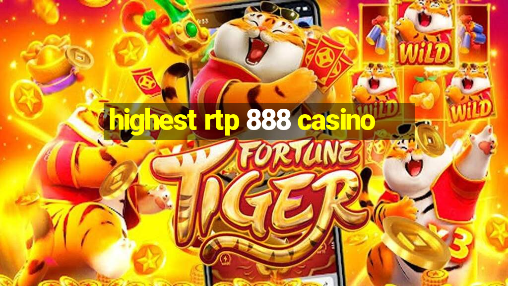 highest rtp 888 casino