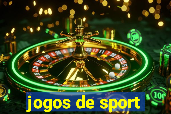 jogos de sport