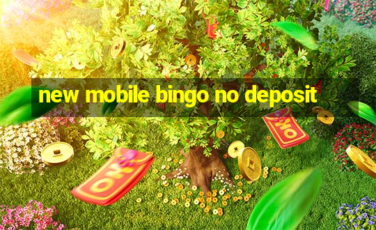 new mobile bingo no deposit