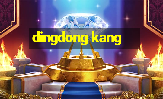 dingdong kang