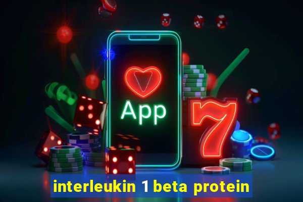 interleukin 1 beta protein