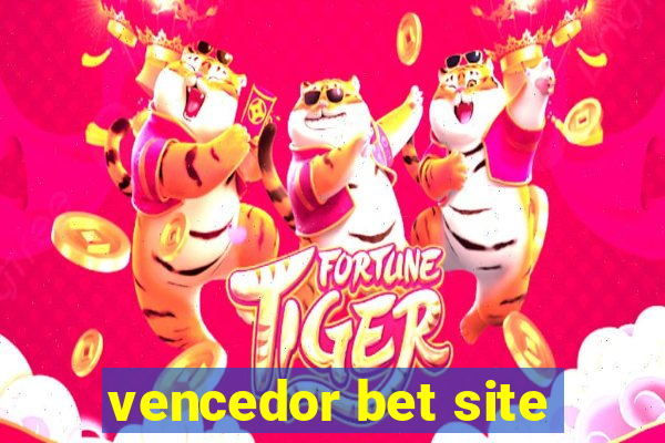 vencedor bet site