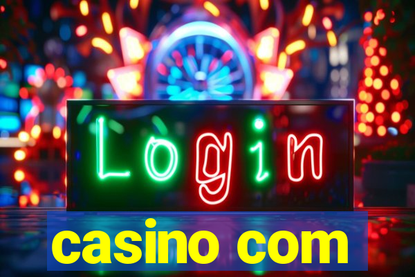 casino com