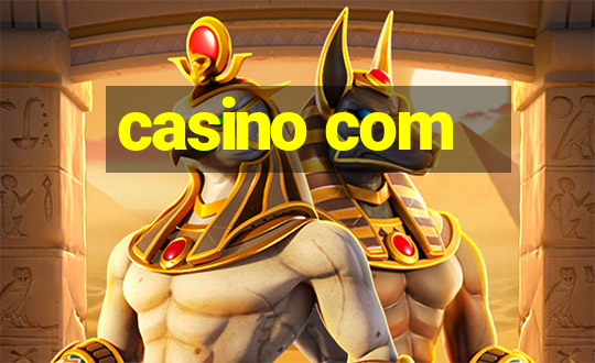 casino com