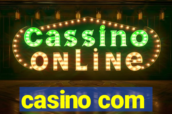 casino com