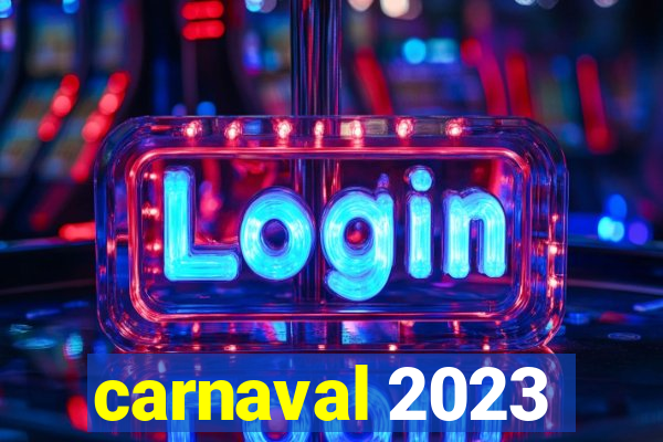 carnaval 2023