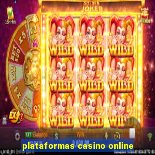 plataformas casino online