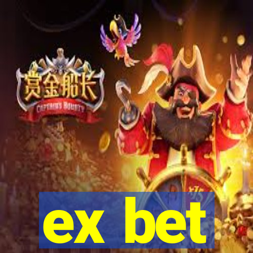 ex bet