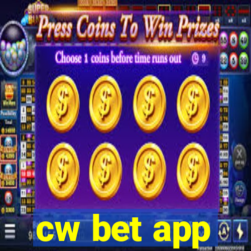 cw bet app