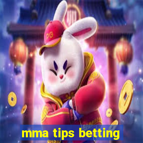 mma tips betting