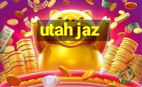 utah jaz