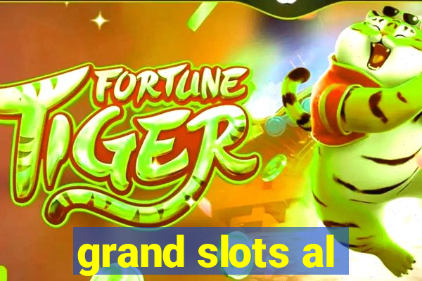 grand slots al